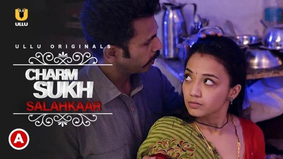 charmsukh-–-salahkaar-–-2021-–-hindi-hot-short-film-–-ullu