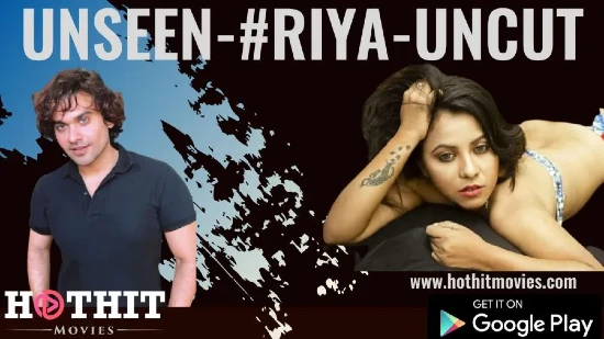 Riya – 2020 -UNCUT Hindi Hot Short Film – HotHit
