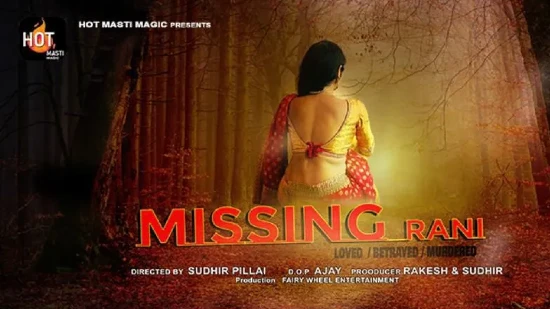 Missing Rani – 2022 – Hindi Hot Short Film – HotMasti