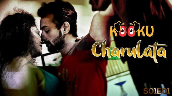Charulata S01E01 – 2022 – Hindi Hot Web Series – KooKu
