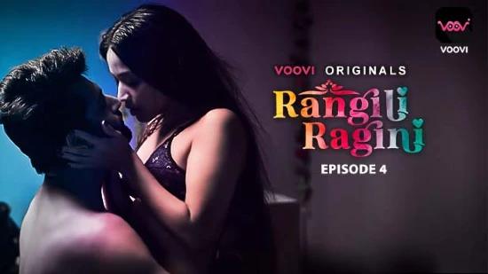 Rangili Ragini E04 – 2022 – Hindi Hot Web Series – Voovi