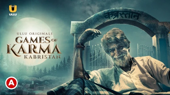 Games Of Karma – Kabristan – 2021 – Hindi Short Film – UllU