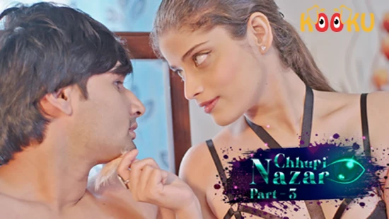 Chhupi Nazar S01E04 – 2022 – Hindi Hot Web Series – Kooku