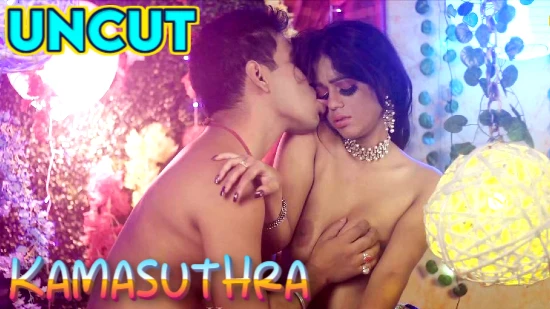 Kamasutra – 2021 – UNCUT Hindi Short Film – UnSeen