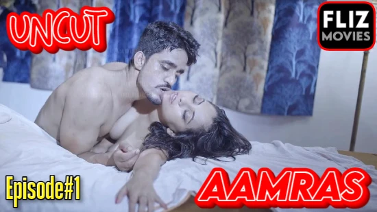 Aamras S01E01 – 2020 – UNCUT Hindi Web Series – Nuefliks