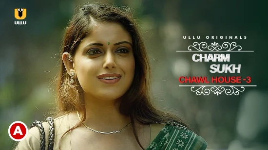 charmsukh-–-chawl-house-p03-–-2022-–-hindi-hot-short-film-–-ullu