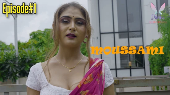 Moussami E01 – 2022 – Hindi Hot Web Series – Dunki