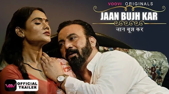Jaan Bujh Kar E01/E02 – 2022 – Hindi Hot Web Series – Voovi