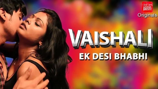 Vaishali Ek Desi Bhabhi – 2019 – Hindi Hot Short Film – CinemaDosti