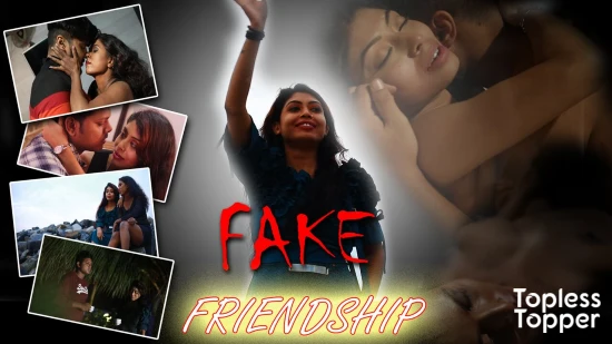 Fake Friendship S01E01 – 2022 – Hindi Hot Web Series – ToplessTopper