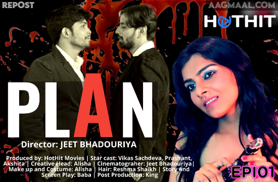 Plan S01E01 – 2021 – Hindi Hot Web Series – HotHits