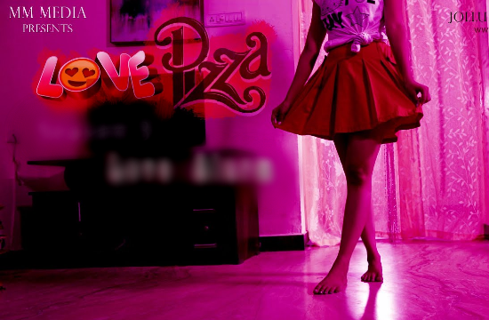 love-pizza-–-2022-–-tamil-hot-web-series-–-jollu