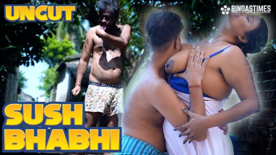 Sush Bhabhi – 2022 – UNCUT Hindi Short Film – BindasTime