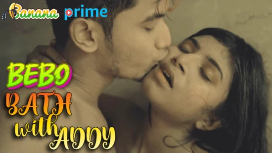 Bebo Bath with Addy – 2021 – Bengali Short Film – BananaPrime