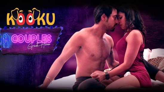 Couples Guest House – 2020 – Hindi Hot Web Series – KooKu