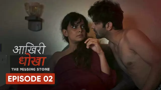 The Missing Stone – S01E02 – 2020 – Hindi Hot Web Series