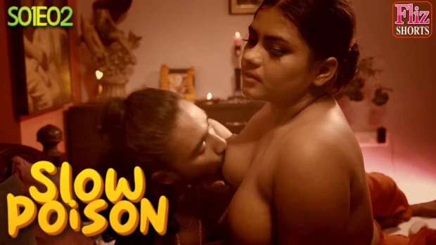 Slow Poison – S01E02 – 2021 – Hindi Hot Web Series – Nuefliks