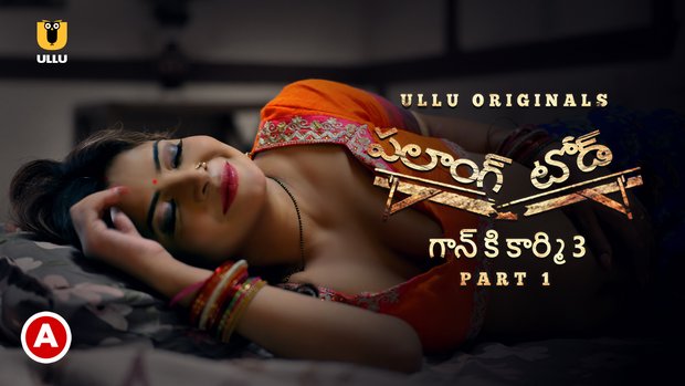 Palang Tod – Gaon Ki Garmi S03 – P01 – 2023 – Telugu Hot Web Series – UllU