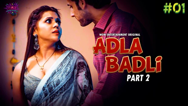 Adla Badli – S02E01 – 2023 – Hindi Hot Web Series – WowEntertainment