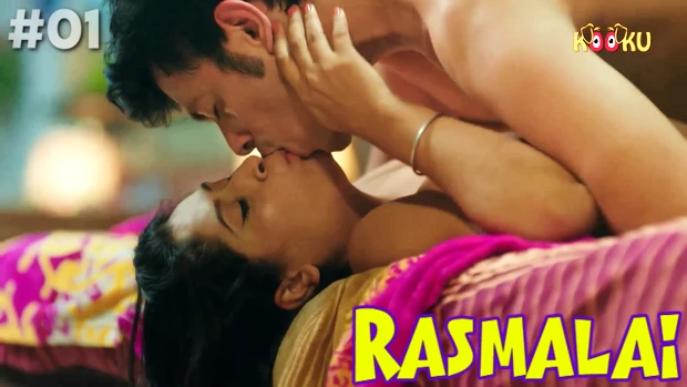 Rasmalai – S01E01 – 2022 – Hindi Hot Web Series – KooKu