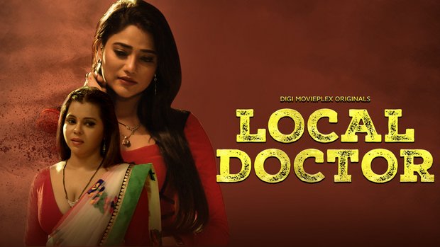 Local Doctor – 2023 – Hindi Hot Short Film – DigiMoviePlex