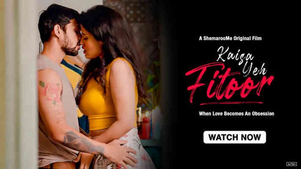 Kaisa Yeh Fitoor – 2023 – Hindi Hot Short Film