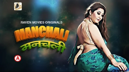 Manchali – S01E02 – 2023 – Hindi Hot Web Series – RavenMovies