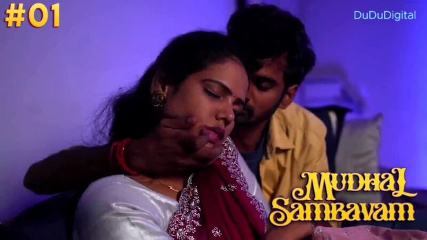 Mudhal Sambavam – S01E01 – 2023 – Tamil Hot Web Series – DuDuDigital