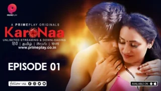 KaroNaa – S01E01 – 2023 – Hindi Hot Web Series – PrimePlay